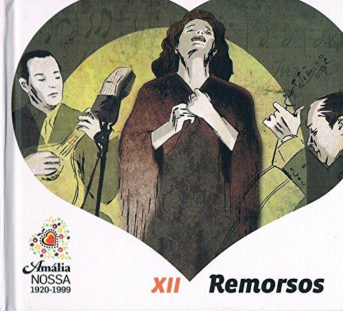 Amália Nossa: XII Remorsos