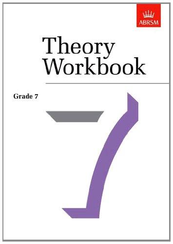 Theory Workbook Grade 7 (Theory workbooks (ABRSM))