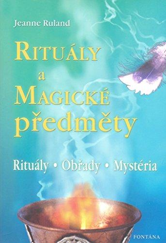 Rituály a magické předměty (2009)