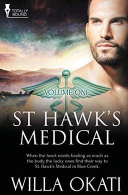 St. Hawk's Medical: Vol 1