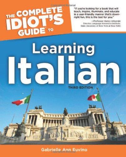 The Complete Idiot's Guide to Learning Italian, 3rd Edition (Complete Idiot's Guide to Languages)