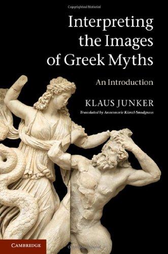 Interpreting the Images of Greek Myths: An Introduction