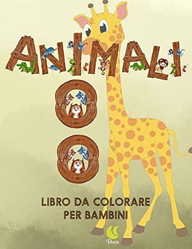 100 Animali: Semplici immagini da colorare con animali provenienti dalla foresta, giungla, oceano e fattoria, per bambini di 1+ ann: Semplici immagini ... oceano e fattoria, per bambini di 1+ anni