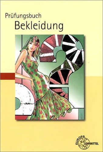 Prüfungsbuch Bekleidung. (Lernmaterialien)