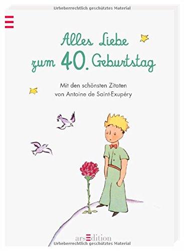 Alles Liebe zum 40. Geburtstag: Die schönsten Zitate von Antoine de Saint-Exupéry