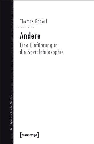 Andere: Eine Einführung in die Sozialphilosophie