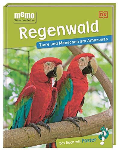 memo Wissen entdecken. Regenwald: Tiere und Menschen am Amazonas. Das Buch mit Poster!