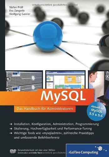 MySQL: Das Handbuch für Administratoren (Galileo Computing)