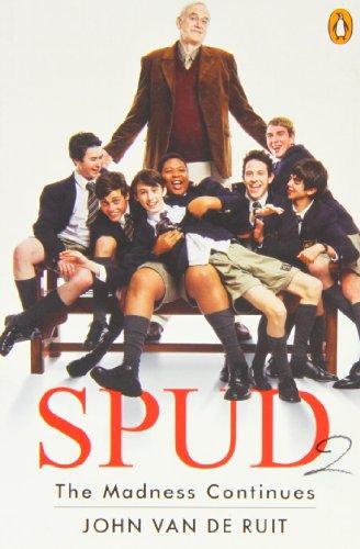 Spud: The Madness Continues