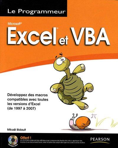 Excel & VBA : version 97, 2000, XP, 2003 et 2007