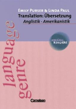 studium kompakt - Anglistik/Amerikanistik: Translation: Übersetzung: Studienbuch