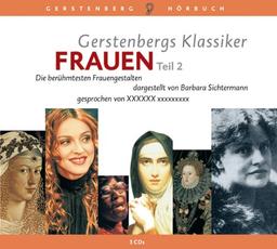 50 Klassiker Frauen 2. Die berühmtesten Frauengestalten