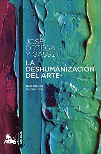 La deshumanización del arte (Contemporánea)