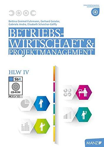 Betriebswirtschaft / Betriebswirtschaft & Projektmanagement HLW IV