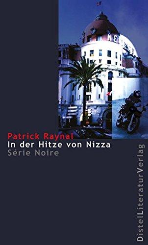 In der Hitze von Nizza (Distel Krimi)