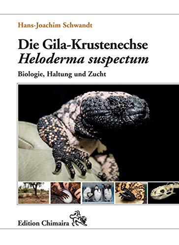 Die Gila-Krustenechse ? Heloderma suspectum