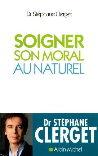 Soigner son moral au naturel