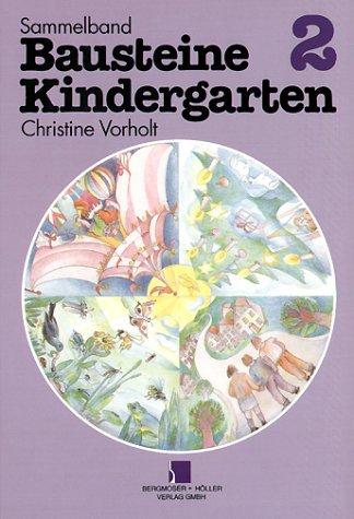 Sammelband "Bausteine Kindergarten": Bausteine Kindergarten, Sammelbd.2, Zirkus