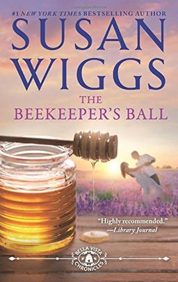 The Beekeeper's Ball (Bella Vista Chronicles)