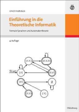 Einführung in die Theoretische Informatik: Formale Sprachen und Automatentheorie