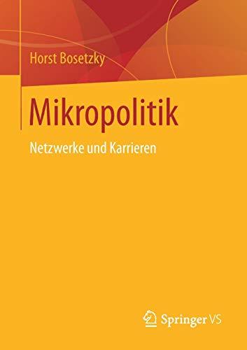 Mikropolitik: Netzwerke und Karrieren