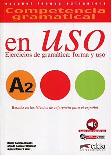 Competencia gramatical en uso A2: Učebnice+CD (Gramática - Jóvenes Y Adultos - Competencia Gramatical En Uso - Nivel A2)