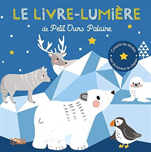 Le livre-lumière de Petit ours polaire