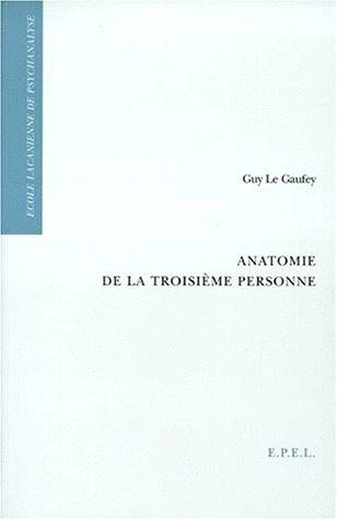 Anatomie de la troisième personne