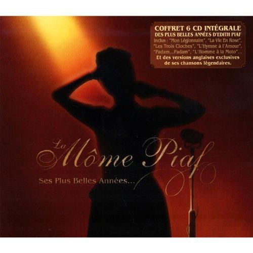 La Môme Piaf-Ses Plus Belles Années...