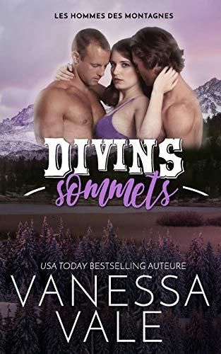 Divins sommets (Les hommes des montagnes, Band 2)