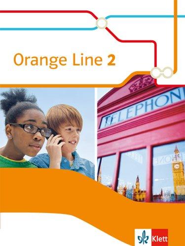 Orange Line / Schülerbuch: Ausgabe 2014