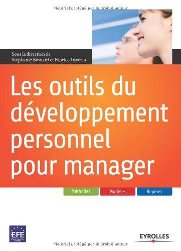 Les outils du développement personnel pour manager