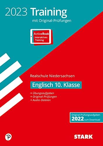 STARK Original-Prüfungen und Training Abschlussprüfung Realschule 2023 - Englisch - Niedersachsen (STARK-Verlag - Abschlussprüfungen)