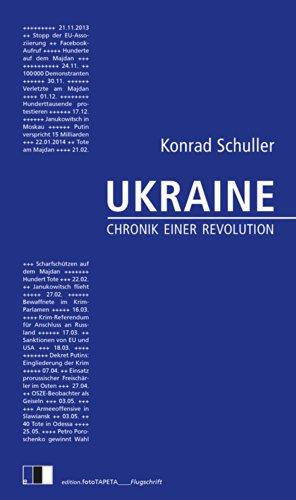 Ukraine: Chronik einer Revolution