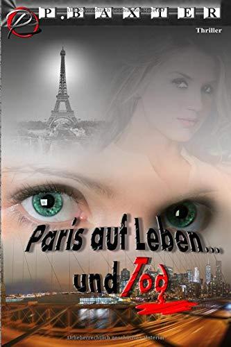 Paris auf Leben und Tod