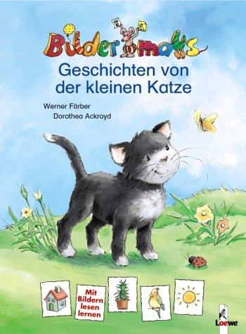 Bildermaus-Geschichten von der kleinen Katze