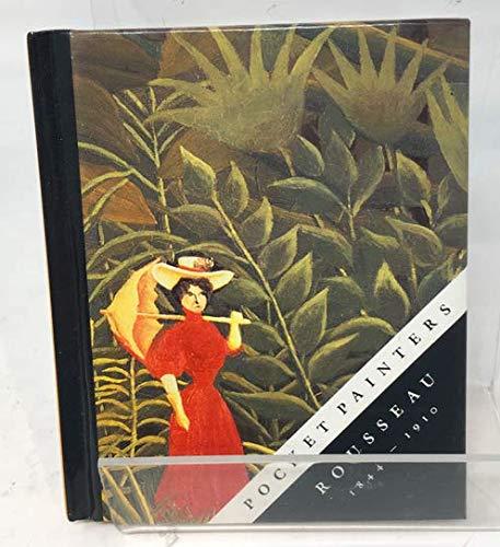 Rousseau: 1844-1910 (The Pocket Painters Series)