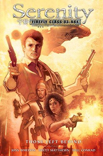 Serenity: Those Left Behind 2nd Edition (Serenity 2nd Ed.)