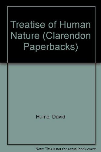 Treatise of Human Nature (Clarendon Paperbacks)