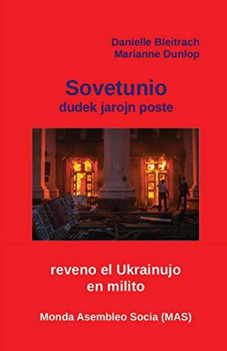 USSR dudek jarojn poste: Reveno el Ukrainujo en milito (Mas-Libro, Band 145)