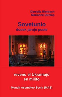 USSR dudek jarojn poste: Reveno el Ukrainujo en milito (Mas-Libro, Band 145)