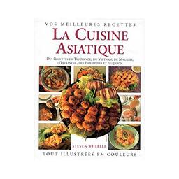 LA CUISINE ASIATIQUE