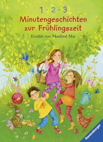 Vorlese- und Familienbücher: 1-2-3 Minutengeschichten zur Frühlingszeit