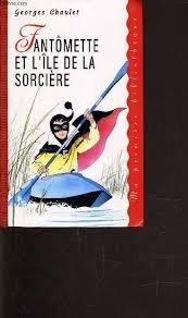 Fantômette et l'île de la sorcière (Ma première bibliothèque)