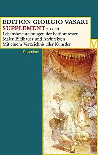 EDITION GIRGIO VASARI Supplementband: Manual zu den Lebensbeschreibungen der berühmtesten Maler, Bildhauer und Architekten