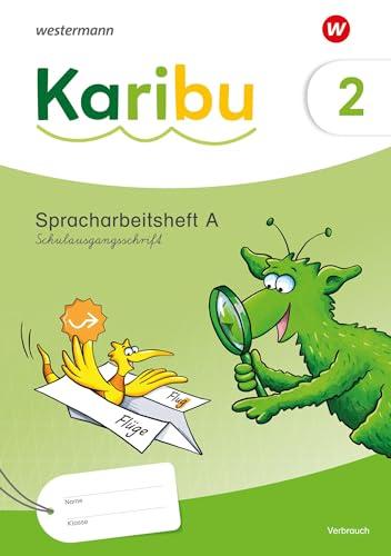 Karibu - Ausgabe 2024: Spracharbeitshefte 2 Schulausgangsschrift