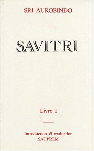 Savitri. Vol. 1