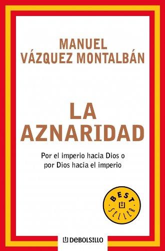 La aznaridad (BEST SELLER)