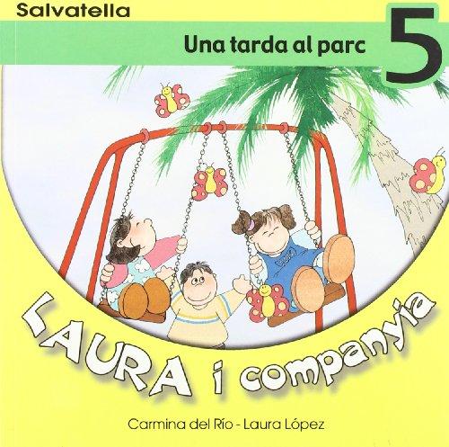 Laura i companyia 5: Una tarda al parc