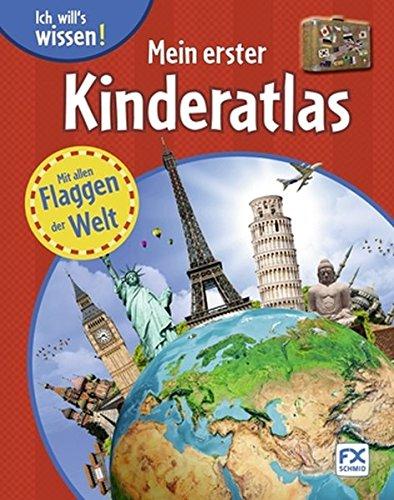 Ich will's wissen: Mein erster Kinderatlas